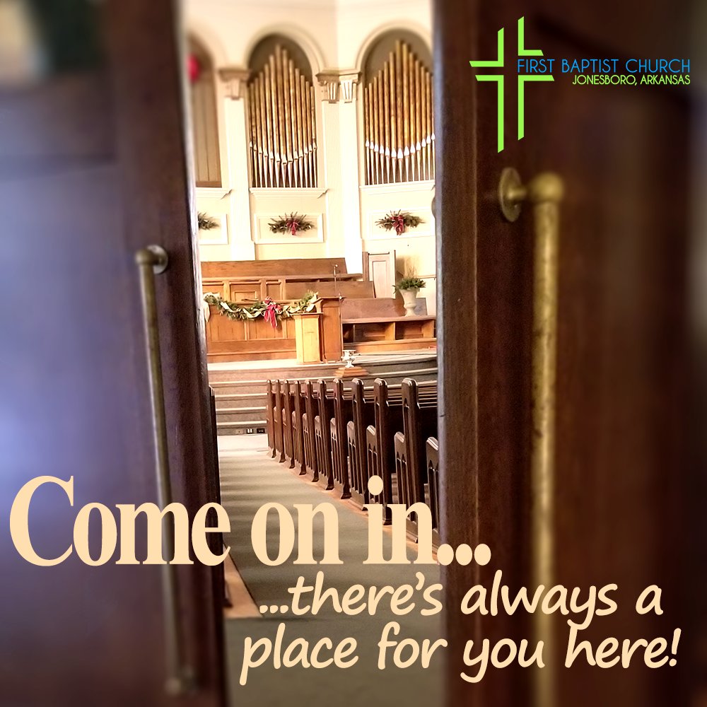 fbcjonesboroar's tweet photo. Join us for worship tomorrow @ 8:45am or 11am. There's always a place for you! https://t.co/3tuoAHiMRM