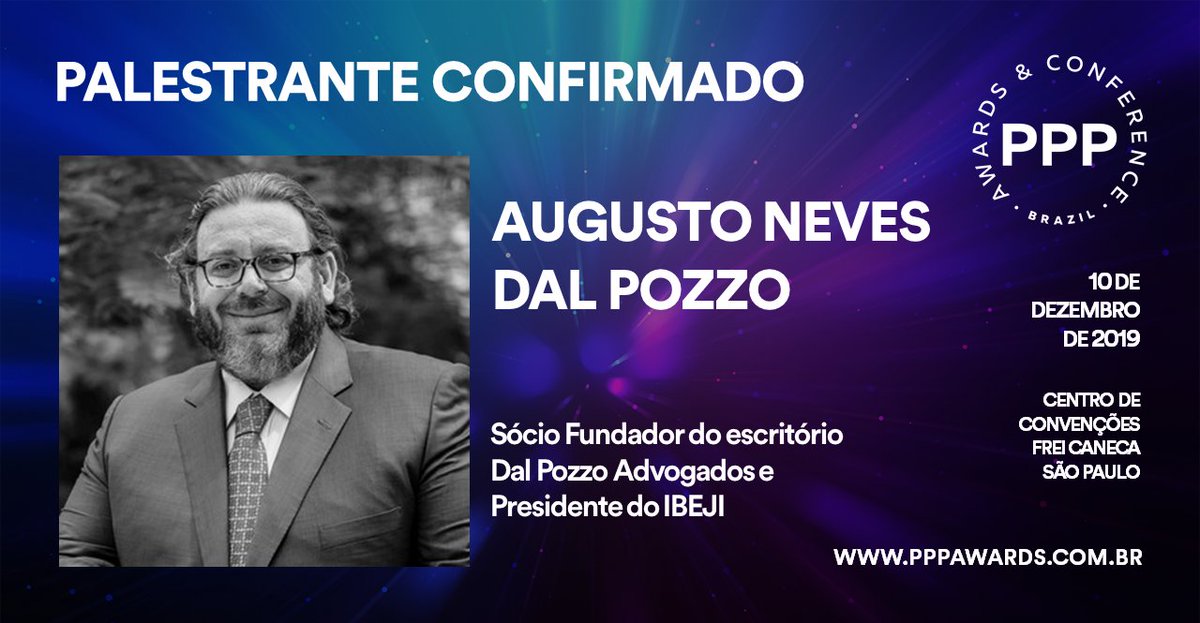 PPP_Awards's tweet photo. Palestrante confirmado! Augusto Neves Dal Pozzo é Sócio Fundador do escritório Dal Pozzo Advogados e Presidente do IBEJI – Instituto Brasileiro de Estudos Jurídicos da Infraestrutura.
➡https://t.co/FiUiB904y9
#pppawards #ppp https://t.co/JXXLB9tvrT