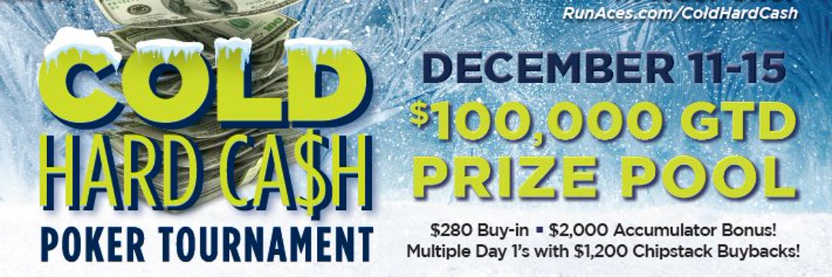 RunAcesPoker's tweet image. RT by December 9 for a chance to win a $280 Cold Hard Cash Main Event seat! 18+ only no purchase req. #Acespoker RunAces.com/ColdHardCash
