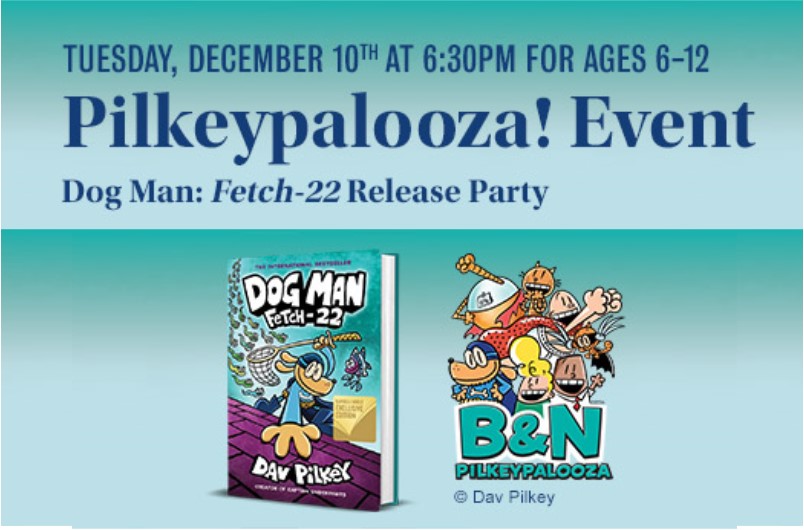 BN_DallasLP's tweet photo. Tuesday December 10, 2019 6:30 PM Join us for games and activities to celebrate the release of Fetch-22, the newest book in the hilarious Dog Man series. The Barnes &amp; Noble Exclusive Edition features a colorable pull-out poster for the ultimate supa fan (while supplies last)! https://t.co/36sVZPR0aZ
