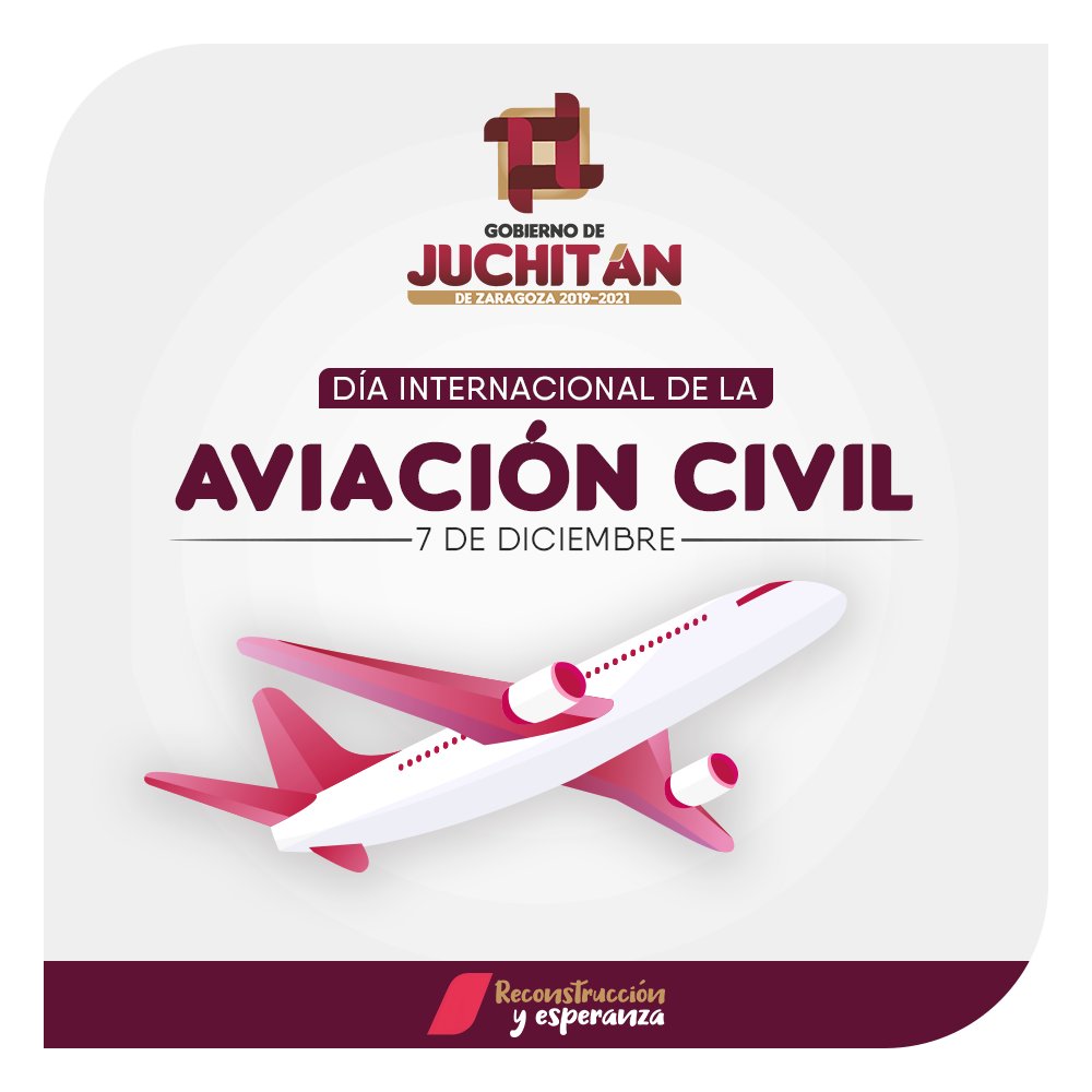 gobjuch's tweet photo. La OACI estableció el Día de la #AviaciónCivil internacional en 1994. Con la finalidad de generar y consolidar la importancia de la aviación civil internacional para el desarrollo social y económico de los Estados.

#PresidenteEmilio
#ReconstrucciónyEsperanza https://t.co/NgNbxtI969