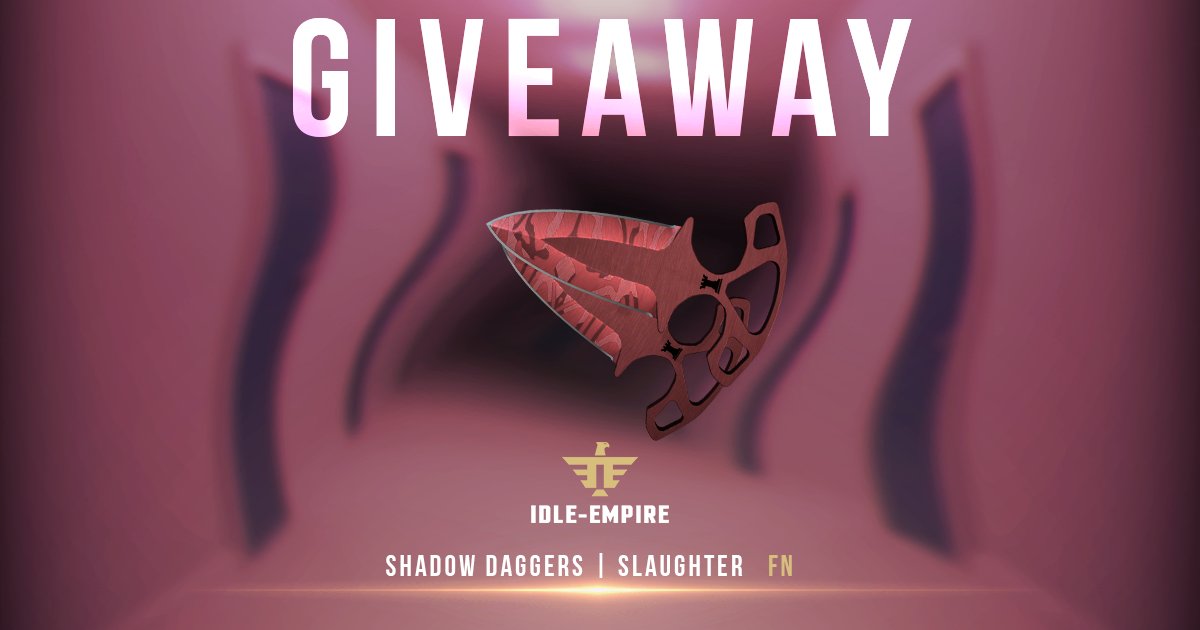 CSGOIdleEmpire's tweet photo. Shadow Daggers | Slaughter (Factory New) Giveaway 🎁

✅ Enter here: https://t.co/nIFLyLq7HP

#Giveaway #CSGO #CSGOGiveaway https://t.co/NtZzt7orDa
