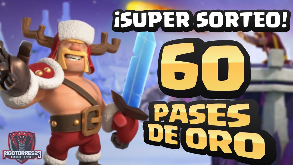 MEGA SORTEO DE 60 PASES DE ORO!🎅🏻 60 PASES DE ORO!!
Tu podrías ser uno de los 60 ganadores!😍
Requisitos:
⭕️Dar RT🔁
Seguir a:
⭕️<a href="/smash940/">smash940 coc</a> 
⭕️<a href="/rigotorres23CoC/">rigotorres23🇲🇽</a> 
⭕️<a href="/BigMTopMexCofC/">Ⓜ️ Big M Ⓜ️ Top 🇲🇽/🇺🇸</a> 
⭕️<a href="/Leoloko91/">Leoloko91</a>
⭕️@CejosC 
⭕️<a href="/spartacusrhaeg1/">Spartacus</a> 

Los ganadores se anuncian el Domingo 22 Diciembre!🔥