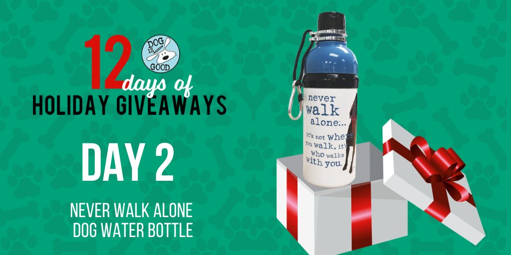 Day 2 of #dogisgood 12 Days of Holiday Giveaways!

Enter to win a Celebrate the Never Walk Alone Dog Water Bottle bit.ly/351kK0w

Perfect for walks, dog park outings and traveling! #holidaygiveaway