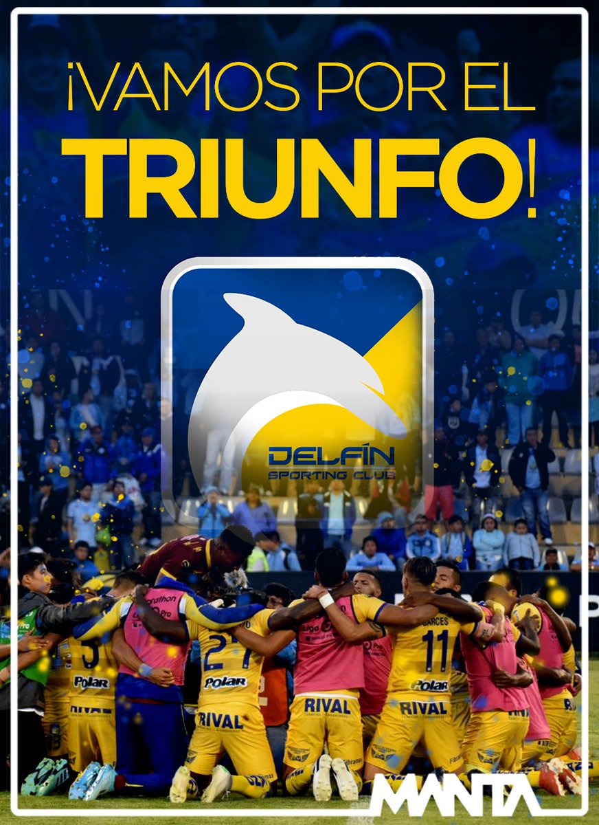 ¡Vamos por el triunfo!

El esfuerzo de un equipo que pone el nombre de Manta y Manabí en lo más alto del fútbol ecuatoriano. ¡Vamos firmes, que ganamos! <a href="/DelfinSC/">Delfín Sporting Club</a>

Bien <a href="/JoseDelgado_72/">José Delgado</a>. Gran Abrazo!!

#Delfín #LigaProEc