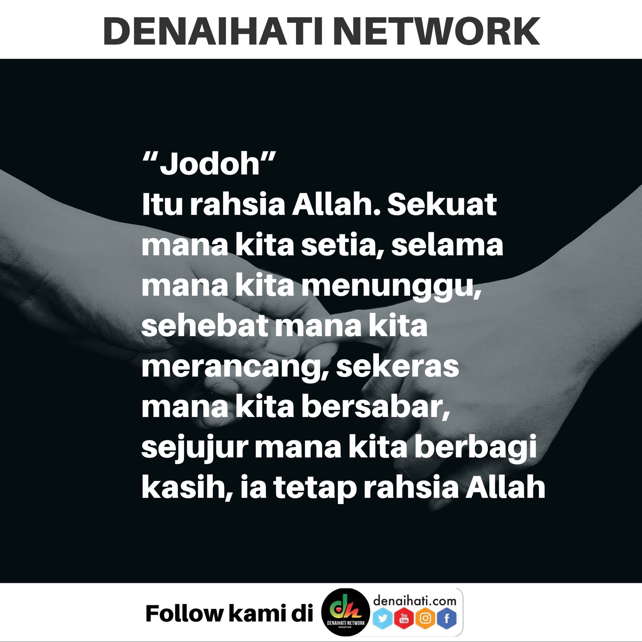 Allah rahsia jodoh itu Jodoh itu