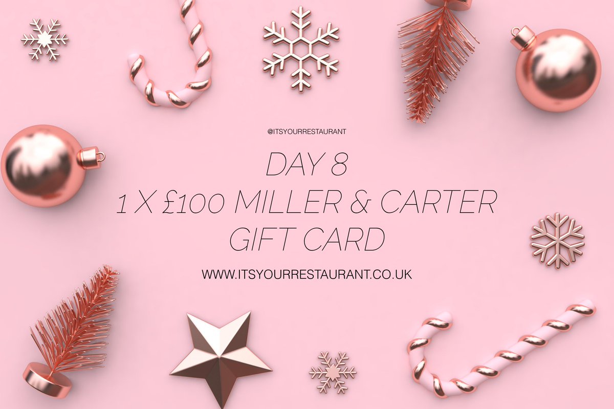 Zhang_sanBOOK's tweet photo. On the eighth day of Christmas itsyourrestaurant gave to me, 1x £100 Miller &amp; Carter gift card ✨

To enter our day 8 of 12 Christmas giveaway, All you have to do is RT&amp; make sure you are following us @_yourrestaurant https://t.co/DRU7jJGc8E