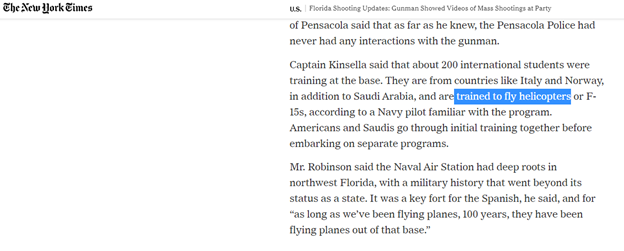 35)Today, when the Pensacola Shooting news came out we learned the shooter was a Saudi Pilot and other RSAF Pilots watched, filmed, and possibly assisted in the attack.They train Saudi RSAF Helicopter Pilots in Pensacola