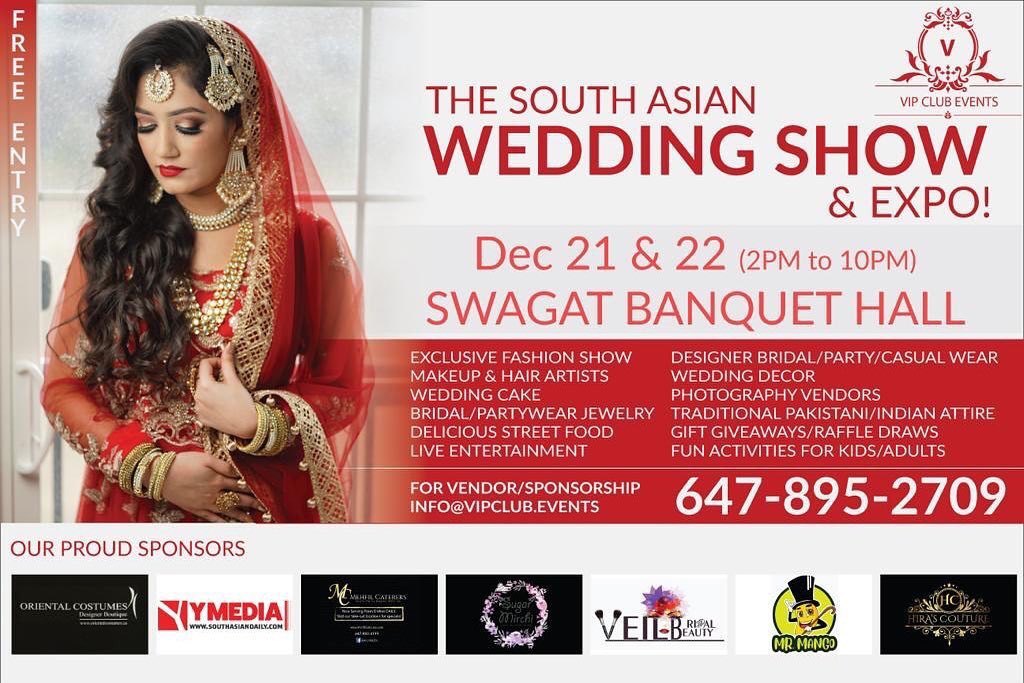 VIPClubEvents's tweet image. South Asian Wedding Show &amp;amp; Expo. Dec 21 and 22 from 2-10pm. FREE event! Come join us with your family!