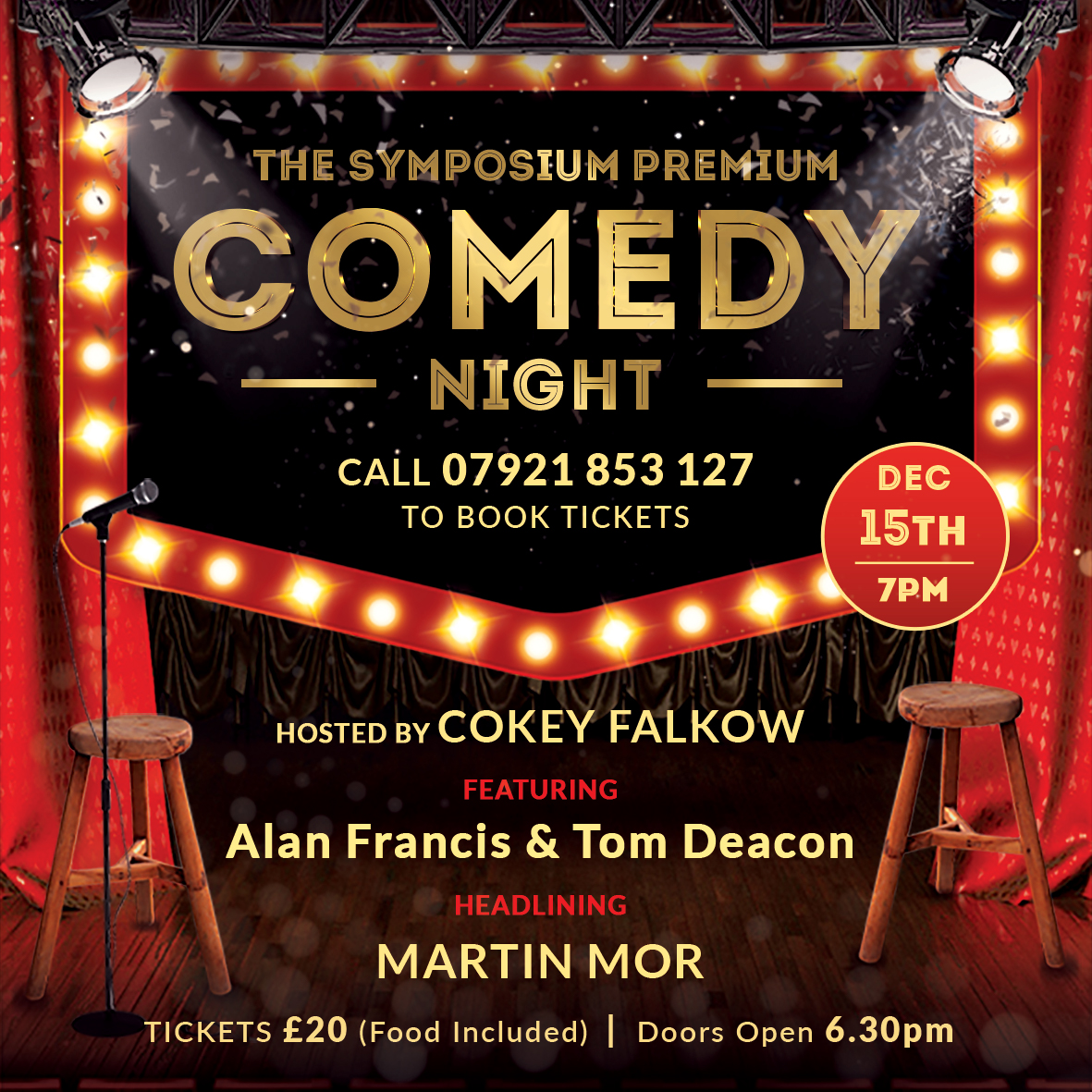 SymposiumWilm's tweet photo. We cannot wait to see you all on December 15th to watch Cokey Falkow host another outstanding night of laughs and hysterics

Martin Mor, Alan Francis &amp; Tom Deacon all providing the laughs on the night

Book your tickets now on 07921 853 127 https://t.co/QGDj6y4KGj