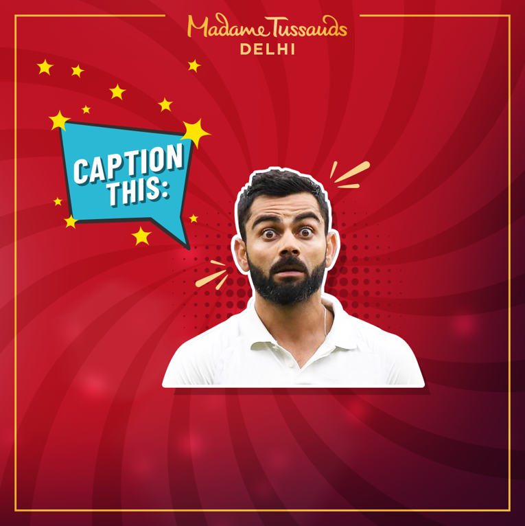 Tussaudsind's tweet photo. Complete this sentence:
MY FACE WHEN...........................
Let's see how creative are you! *winks*
.
.
#TussaudsDelhi #MadameTussauds #CommentandParticipate #ParticipateNow #CelebrityExperience #CaptionThis #ViratKohli #KohliatTussauds #Cricket https://t.co/Ek6D4K1NZB