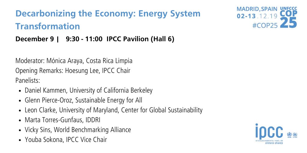 IPCC_CH's tweet photo. Join us in person or tune in live to the #IPCC – WMO science pavilion tomorrow at 9:30am for a discussion on the energy system transformation @MonicaArayaTica, @dan_kammen, @SEforALLorg, @SDGBenchmarks, @IDDRI_ThinkTank https://t.co/SeUAqtmcR7