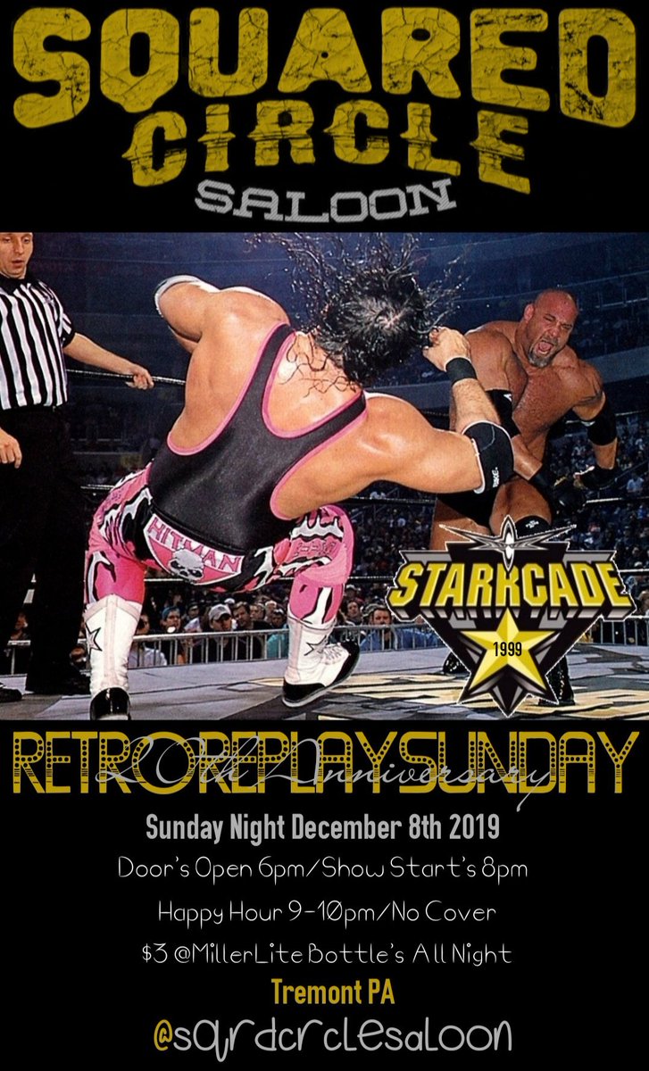 sqrdcrclesaloon's tweet photo. The @sqrdcrclesaloon Proudly Presents #RetroReplaySunday
The 20th Anniversary of WCW #Starrcade 1999
12/8/19
Open's - 6pm
Start's - 8pm
#HappyHour 9-10pm
$3 @MillerLite Bottle's All Night
No Cover https://t.co/x8KR77Ix9O
