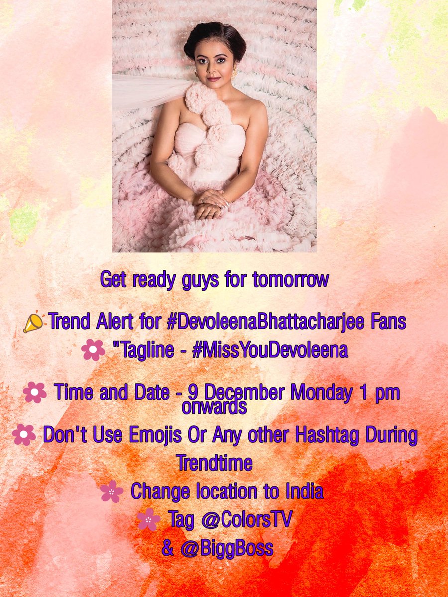 Your__Nibba's tweet photo. Get ready guys fr tomorrow
๐ฃTrend Alert for #Devoleen Fans
๐ผ "Tagline - #MissYouDevoleena ๐ผ Time and Date - 9 Dec /Monday 1pm onwards
๐ผ Don't Use Emojis Or Any other Hashtag During Trendtime
@Devoleena_23
@OrmaxMedia @EndemolShineIND @ColorsTV #BiggBoss #BiggBoss13 #BB13 https://t.co/TcF8nECHwe
