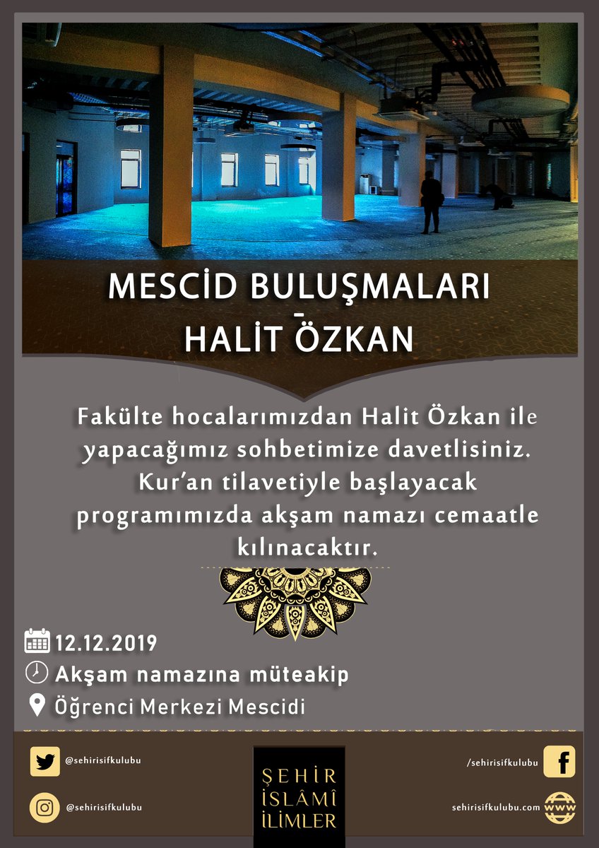 Perşembe günü fakülte hocalarımızdan Halit özkan ile yapacağımız Mescid Buluşmamıza davetlisiniz.