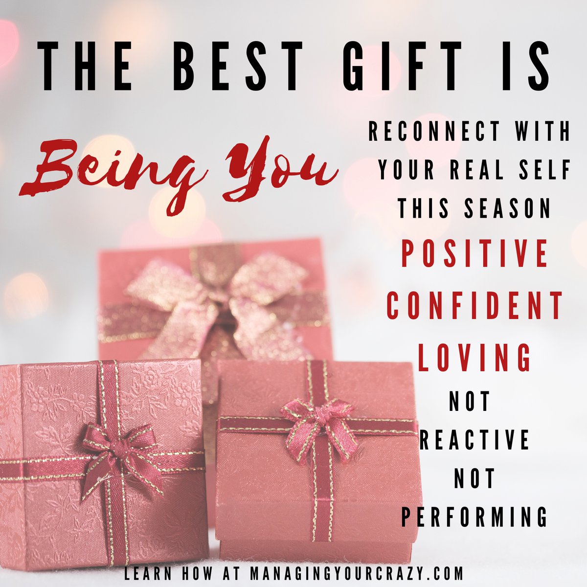 ManagingMyCrazy's tweet photo. Be your authentic self this holiday. It’s the perfect gift! https://t.co/7Js9DqLKtg