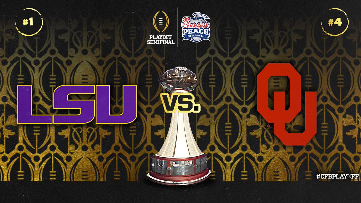 CFBPlayoff's tweet photo. @espn @OU_Football @ClemsonFB @OhioStateFB @LSUfootball #CFBPlayoff Semifinal at the @CFAPeachBowl.

1️⃣. LSU // @LSUfootball
🆚
4️⃣. Oklahoma // @OU_Football  

Saturday, December 28. Who’s in? 🏈🏆

#GeauxTigers // #BoomerSooner https://t.co/TpTTFhVLvY