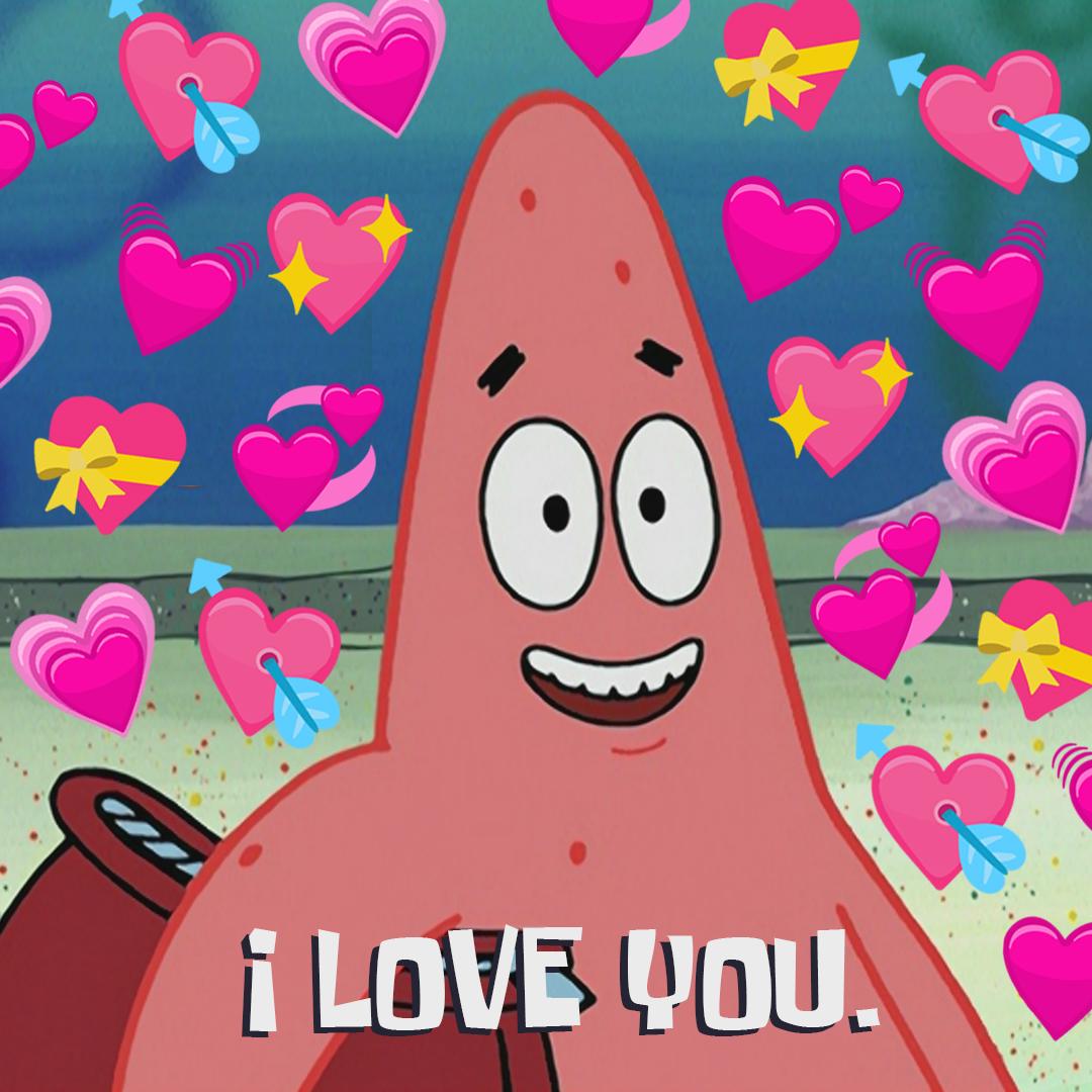Patrick Meme I Love You