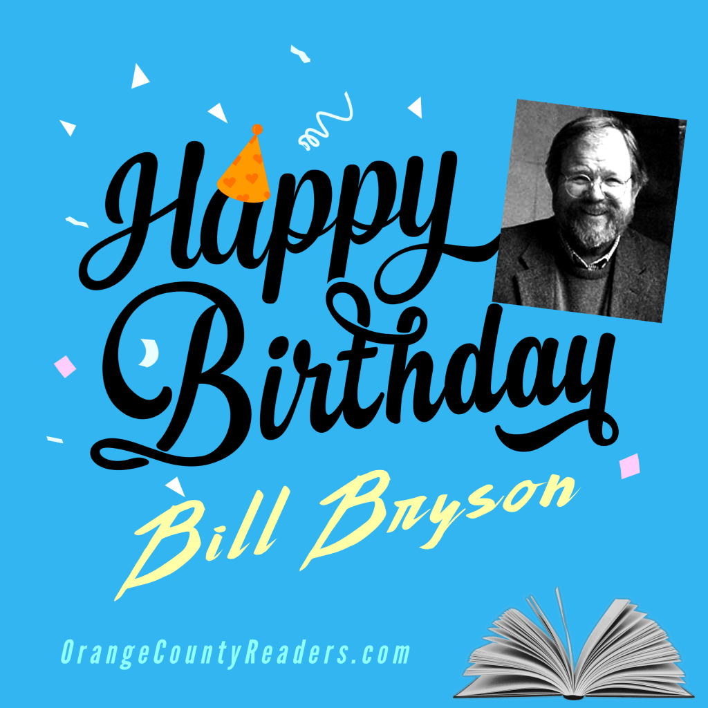 Happy Birthday Authors | Bill Bryson   