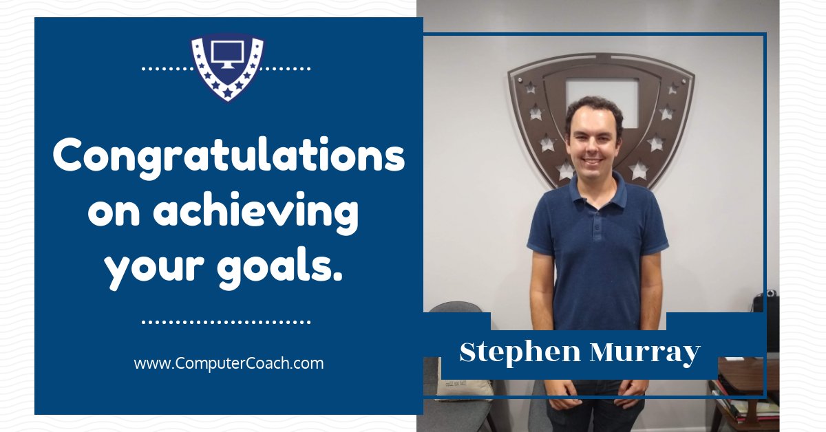 Congratulations Stephen. We are happy to be part of your journey. #careersuccess #careertraining Computer Coach IT Training  #computercoach #employmentgoals