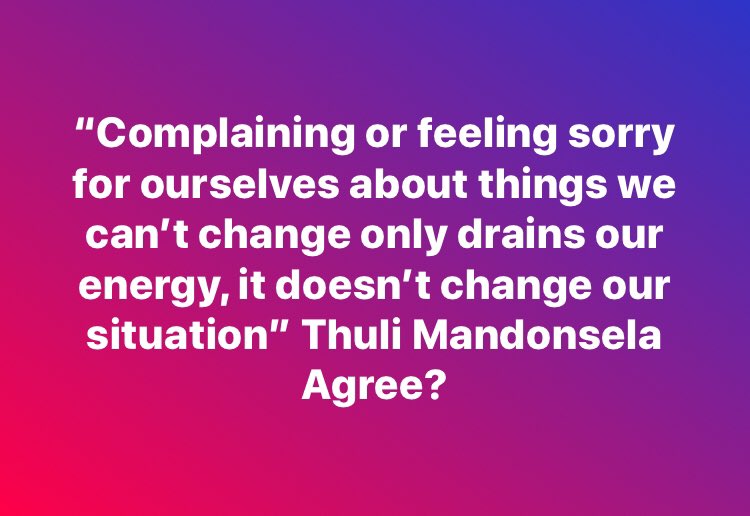 OscarEmetuei's tweet photo. Complaining or feeling sorry for ourselves about things we can’t change only drains our energy, it doesn’t change our situation. Agree? #30DaysofThreads #KeepingFocus #ThinkBIGSundayWithMarsha https://t.co/UmK5xaoMQX