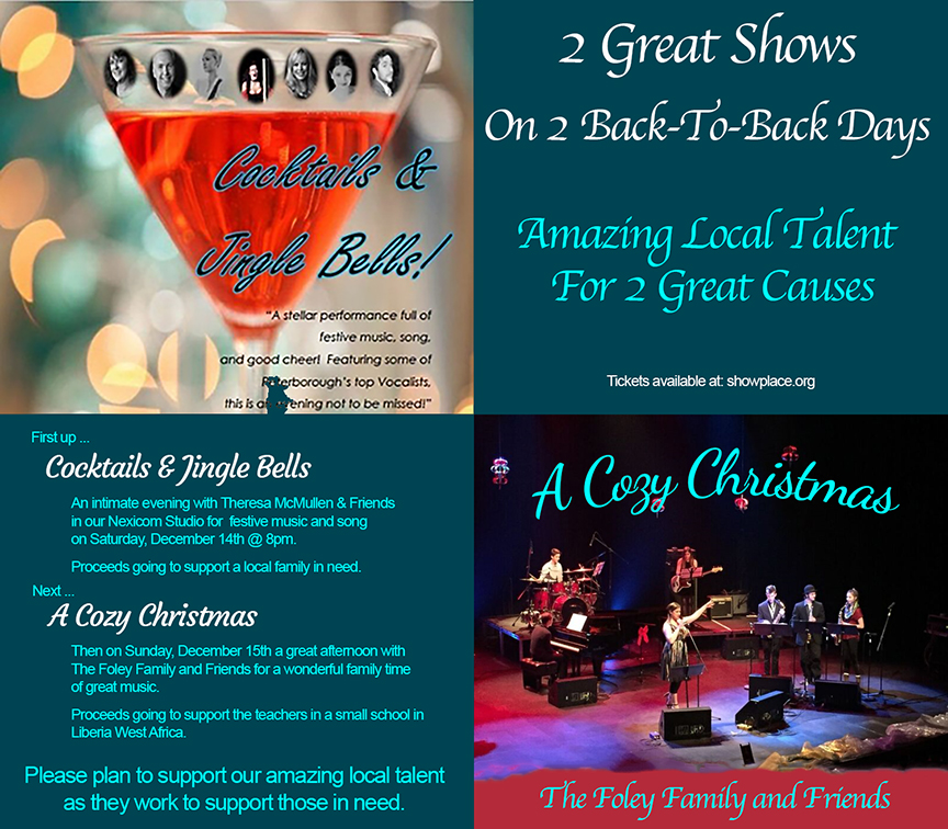 Help us supporting local talent for these 2 great shows for 2 great causes. Tickets available at: showplace.org #ptbo