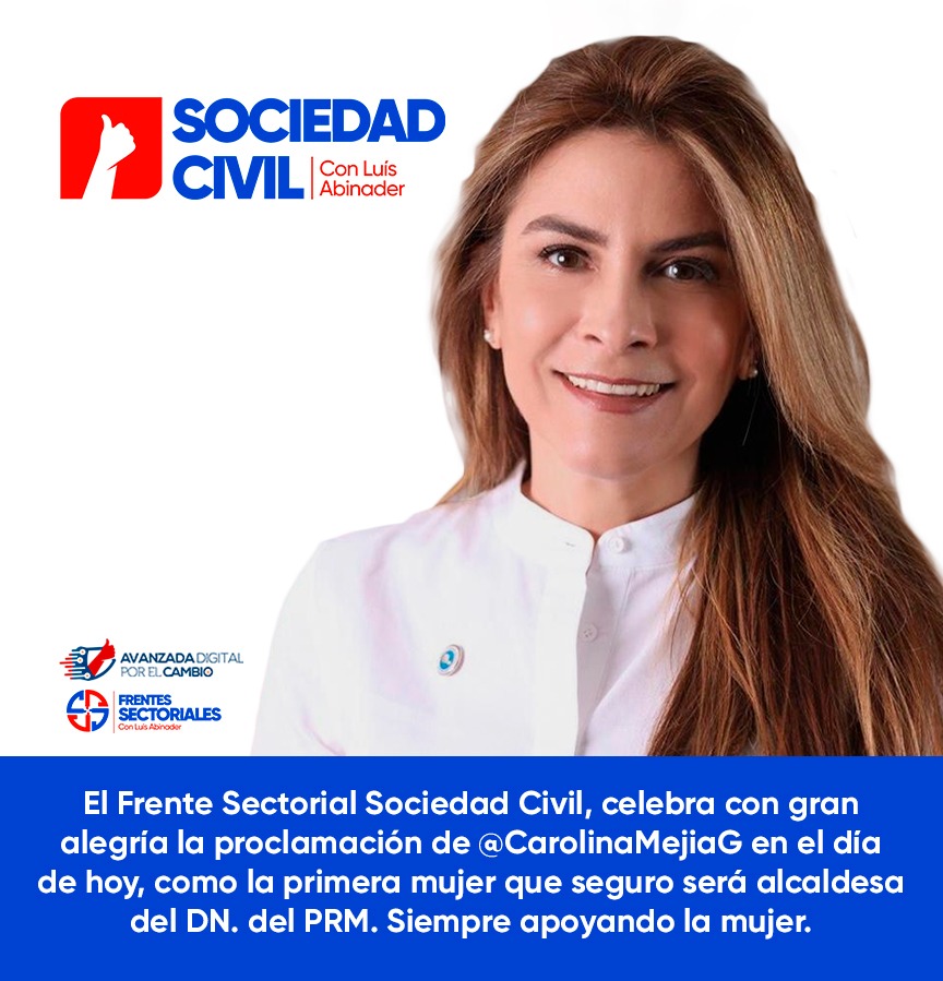 SectorialCon's tweet photo. #CarolinaAlcaldesaDN
#LuisAbinaderPresidente Con Alegría y entusiasmo celebramos la proclamación de Carolina Mejia como nuestra próxima y segura alcaldesa del Distrito Nacional.
#AvanzaDadigital
#SociedadCivilConLuis https://t.co/Pr6Lz40iH2
