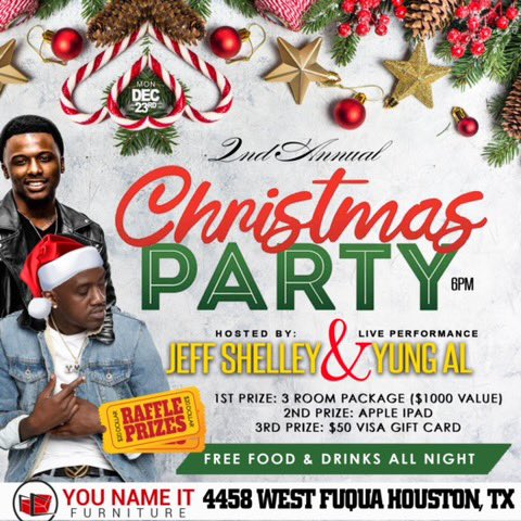younameit77061's tweet photo. 🎄🎊🎉 Please come support @younameitfurniture 2nd Annual Christmas party. Click the link in the bio @younameitfurniture to purchase raffle tickets. #YNIF #Mattresspat #YNIFChristmasparty2019🎄🎊🎉 https://t.co/HA7FiOwzb6