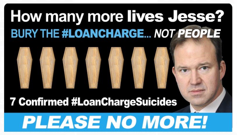 LCAG_2019's tweet image. There have been 7 #LoanChargeSuicides @Jesse_Norman. Enough is enough #HowManyMoreJesse

Suspend the unfair #LoanCharge. End the #LoanChargeScandal.

No more lives lost. #STOPtheLoanCharge and #SaveLives 

#GE2019
