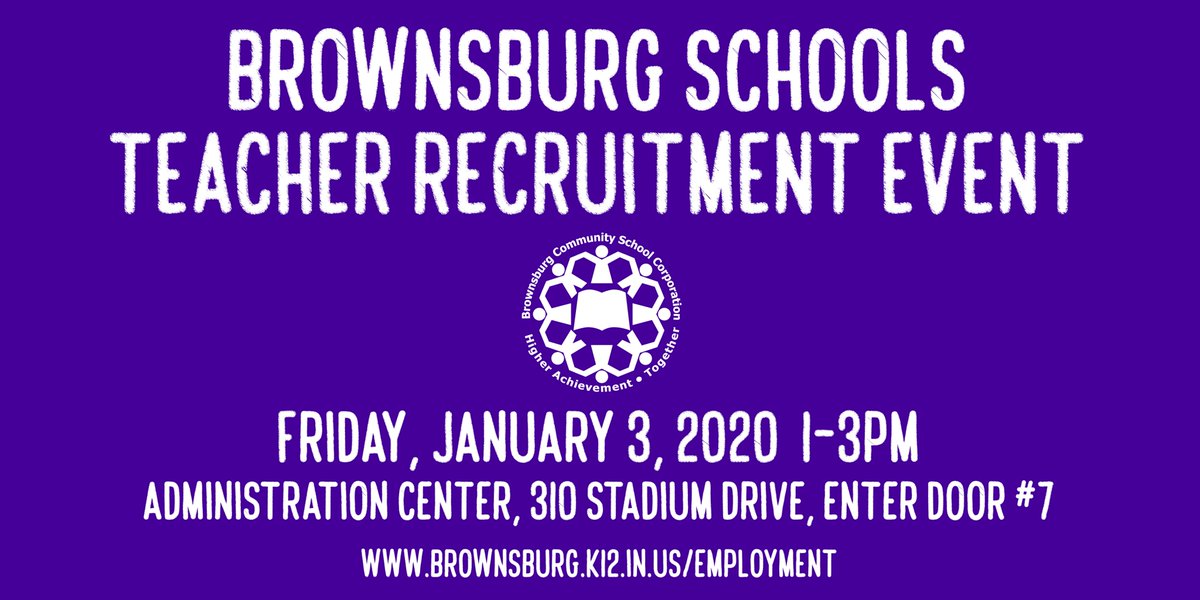 Brownsburg_CSC's tweet photo. BCSC invites recent &amp; future 2020 college graduates to a Teacher Recruitment Event, Friday, January 3rd, 1pm to 3pm. Bring resume for immediate interviews. Brownsburg Schools will have openings at various grade levels &amp; in various disciplines, full time for 2020-21. https://t.co/PffutMfwkJ