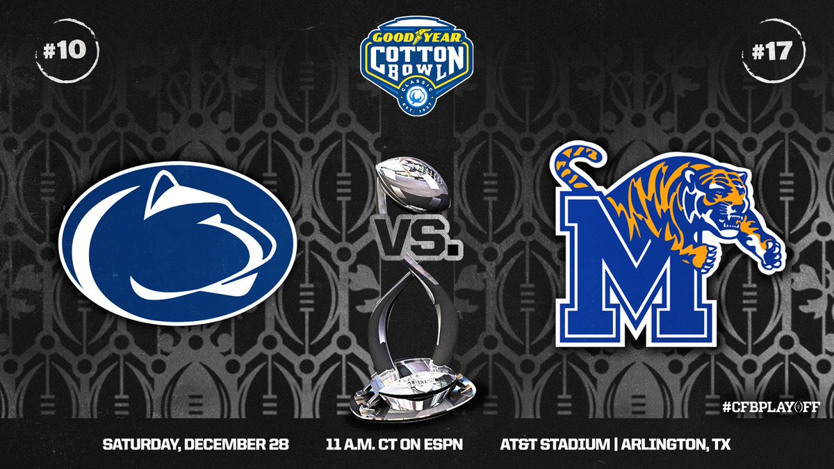 CFBPlayoff's tweet photo. @espn @OU_Football @ClemsonFB @OhioStateFB @LSUfootball @CFAPeachBowl @Fiesta_Bowl @rosebowlgame @oregonfootball @BadgerFootball @SugarBowlNola @GeorgiaFootball @BUFootball @OrangeBowl @GatorsFB @UVAFootball #CFBPlayoff New Years Six: @CottonBowlGame 

🔟. Penn State // @PennStateFball 
🆚
1️⃣7️⃣. Memphis // @MemphisFB 

Saturday, December 28. 

🏈🏆 https://t.co/KyAc2CfrGh