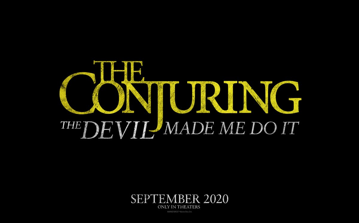 The Conjuring: The Devil Made Me Do It – only in theaters September 2020. #TheConjuring