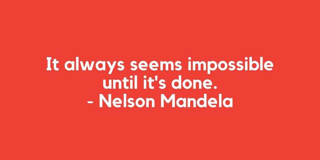 CauseWallet's tweet photo. It always seems impossible until it's done - Nelson Mandela https://t.co/eNOkSZsKAi