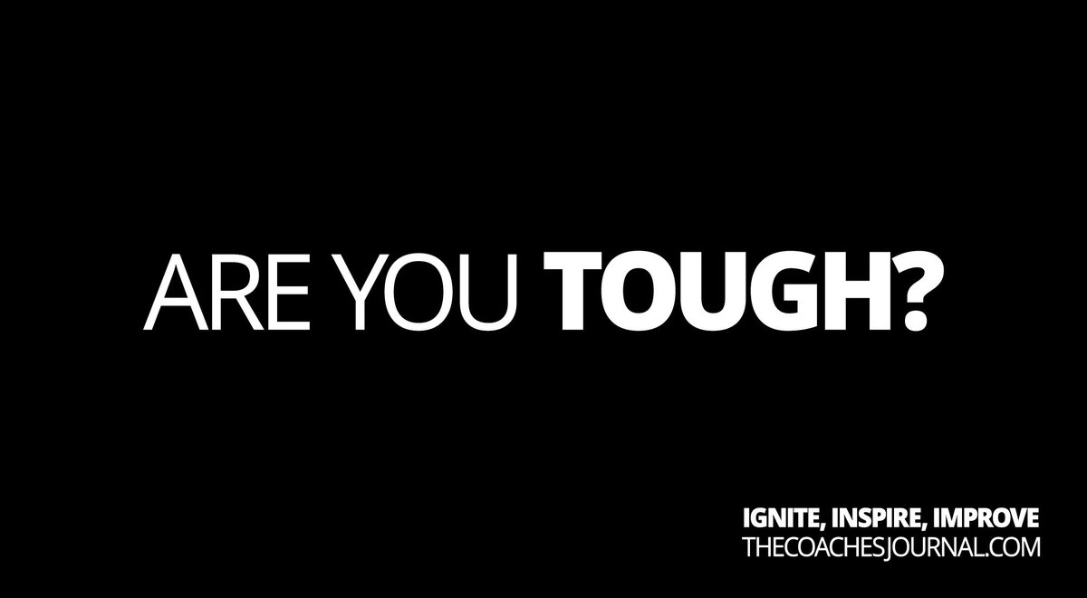 TheCoachJournal's tweet photo. If you're tough, you hold yourself and your teammates accountable.

If you're tough, you stay poised and focused on what's in your control.

If you're tough, improving your best and proving people wrong fuel you.

If you're tough, you get back up when life knocks you down. https://t.co/Ek8cVQwoMG