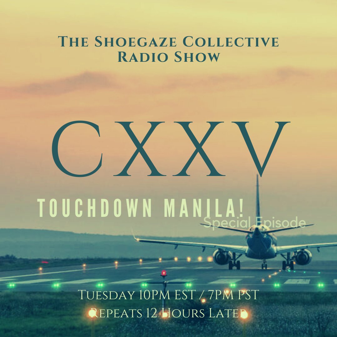 ShoegazeCo's tweet photo. 12/10/19
TSC SHOW: CXXV
TOUCHDOWN MANILLA SPECIAL
Tuesday night: 10PM EST - 7PM PST
Replay 12 hours later: 10AM EST - 7AM PST
Only @decayfm.com
#THESHOEGAZECOLLECTIVE #DKFM #GYHT #POLARLOWS #SCOTT #POPULARDAYS #SOMEGORGEOUSACCIDENT https://t.co/16RUjCCq52