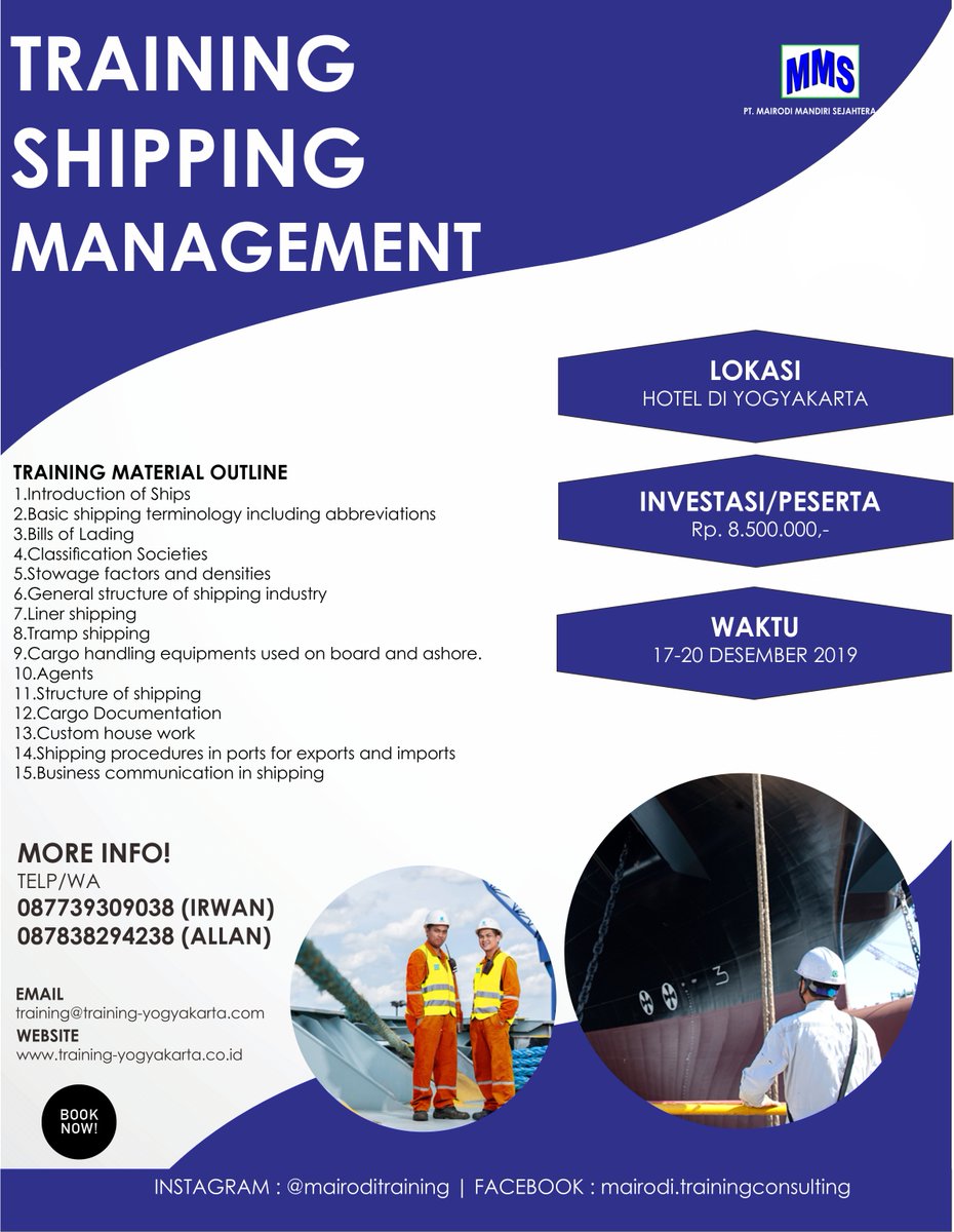 TRAINING SHIPPING MANAGEMENT,Yogyakarta 17-20 Desember 2019
.
.
WA/TLP
087739309038 (IRWAN)
087838294238 (ALLAN)
.
.
#WORKSHOP #PELATIHAN #TRAINING #TRAININGINDONESIA #INFORMASITRAINING #AGENSITRAININGINDONESIA #TRAININGYOGYAKARTA #TRAININGSHIPPING #SHIPPINGMANAGEMENT