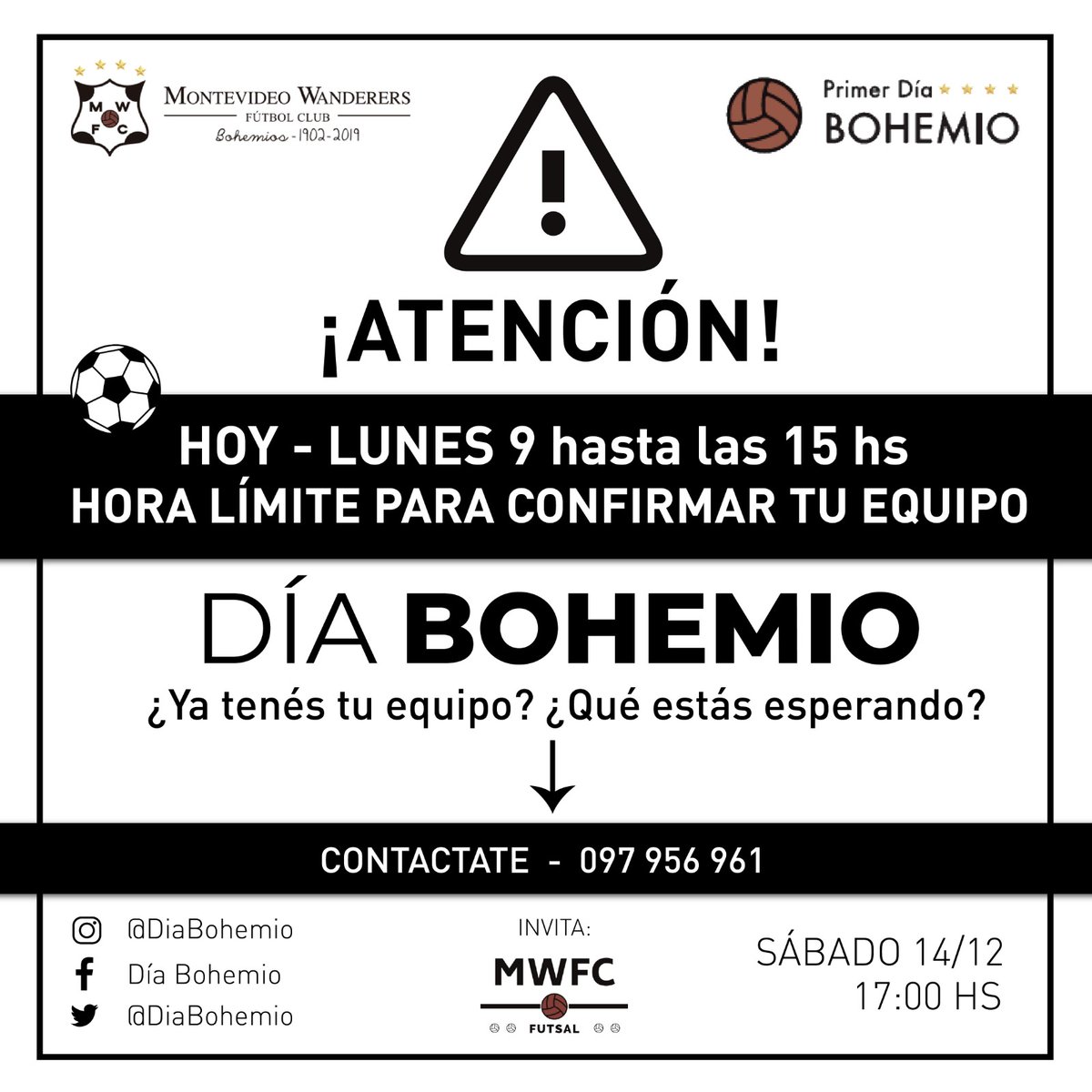 DiaBohemio's tweet photo. ⚠️ATENCIÓN⚠️

¡Último día para anotar tu equipo para jugar en el Parque Viera! https://t.co/jbIQTAQ2bR