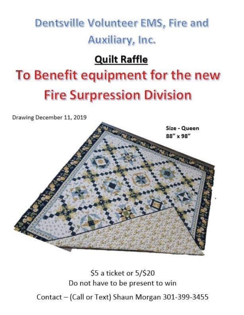There is only a few more days left to get your raffle tickets for the fire gear bag and quilt!  Drawings will be held this Wednesday, December 11th.