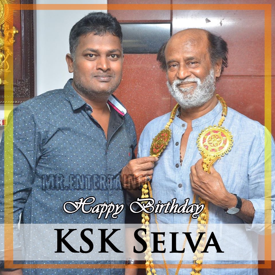 Wishing you a Wonderful Happy Birthday To you anna . Have a success full Year ahead.

 #HBDKSKSelva #KSKSelva @KskSelvaPRO #MrEntertainer