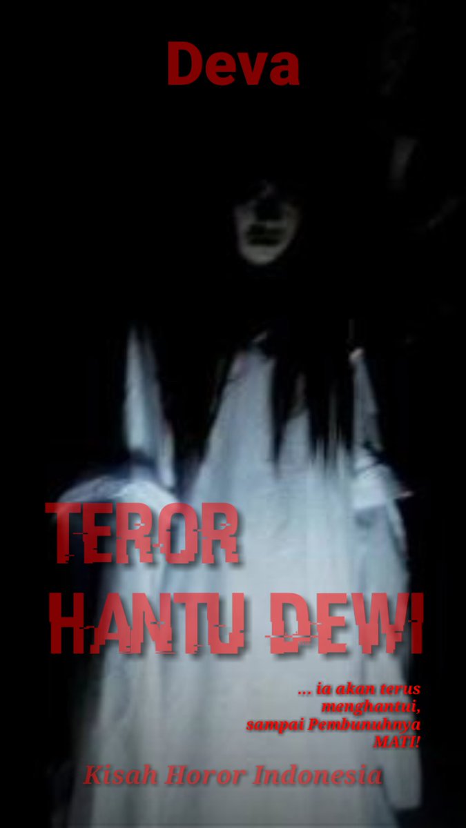 A Thread Written By Dev4horor My First Thread Teror Hantu Dewi