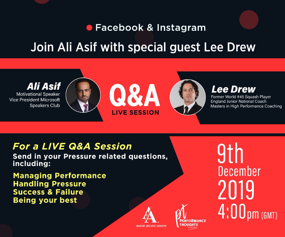 aliasifcoach's tweet image. Join @aliasifcoach with special guest @Lee_M_Drew
 On 9th December, 2019
At 4:00pm (GMT) 

For a Live Q&amp;amp;A Session
Send in your pressure related questions,
Including:-
Managing Performance
Handling preaaure
Success &amp;amp; Failure
Being your best.
#9thDecember
#AliAsifCoach
#Monday