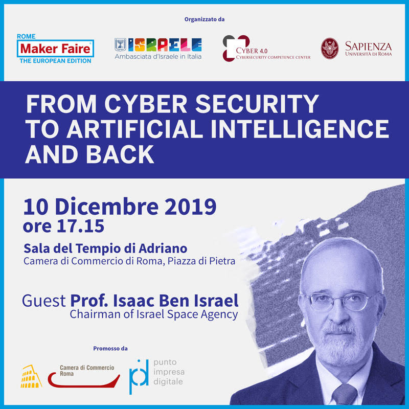 I temi al centro dell'evento di domani: #Cybersecurity #AI #Privacy #Spazio e i rapporti Italia-Israele 🇮🇹🇮🇱

Introduzione Prof. Valente <a href="/SapienzaRoma/">Sapienza Università di Roma</a> 
Key note speech Prof. Ben Israel, <a href="/TelAvivUni/">Tel Aviv University</a> 
Remarks @PaolaPisano_Min Innovazione 

<a href="/IsraelinItaly/">Israele in Italia 🎗️</a> <a href="/MakerFaireRome/">Maker Faire Rome - The European Edition</a> <a href="/camcomroma/">Camera di Commercio Roma</a>