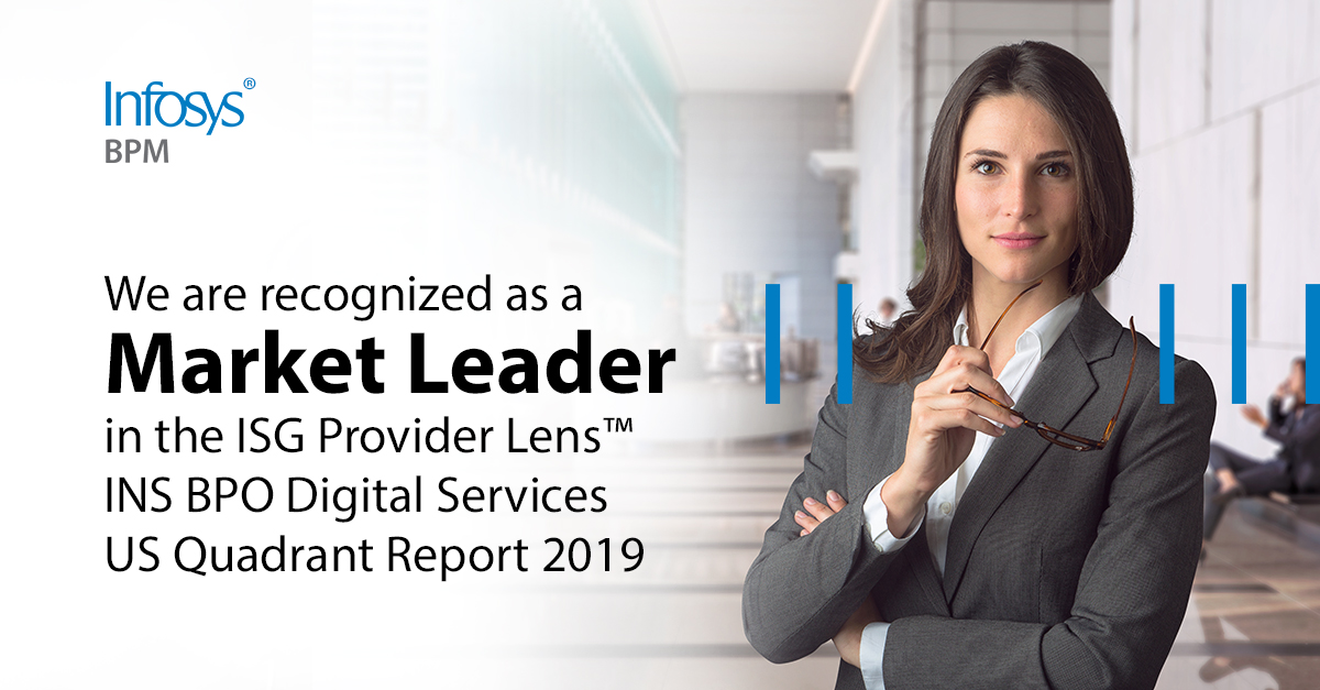 InfosysBPM's tweet photo. We are glad to share that Infosys BPM has been recognized as a Market Leader in the ISG Provider Lens™ Insurance BPO Digital Services U.S. Quadrant Report 2019. Download the report for more insights https://t.co/l6qm1UPSpC #infybpm #infybpmdigital #BPMservices #BPOservices https://t.co/Tb0XwmaSNV