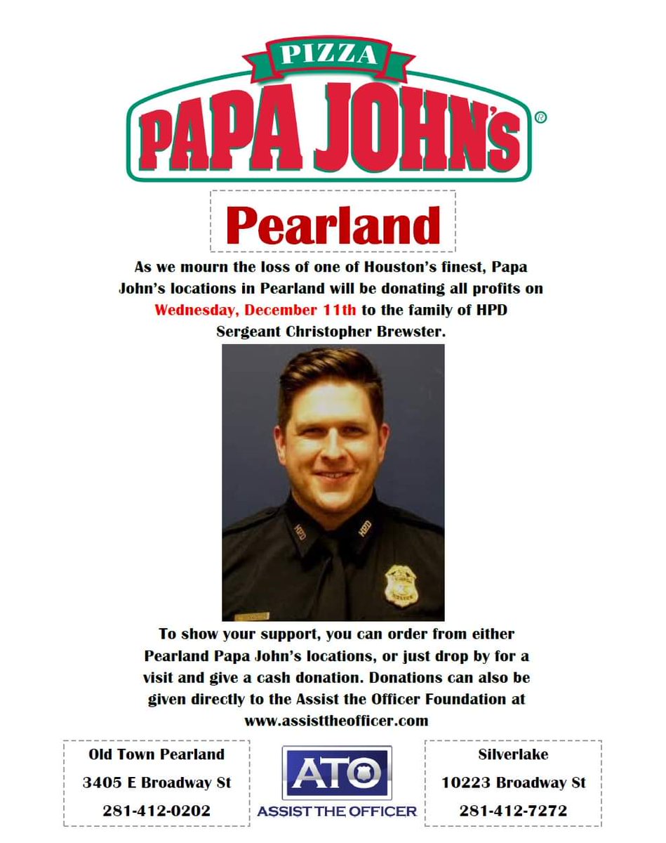 ATOHouston's tweet image. This Wednesday, Dec 11, all profits from both Pearland Papa Johns will be donated to Sgt. Brewster.   Let's keep them busy ALL day!!!