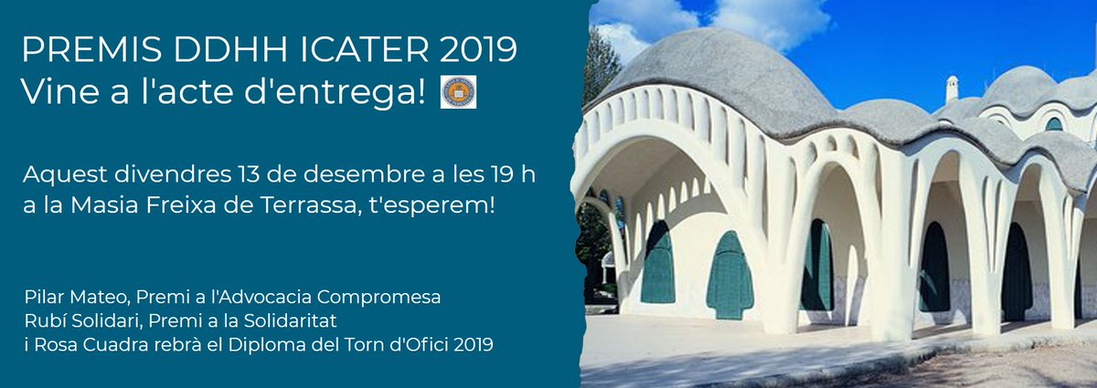 ICATERadvocats's tweet photo. 🙋♀️Més coses importants per aquesta setmana a l'@ICATERadvocats! Divendres 13 a partir de les 19 h farem a la #MasiaFreixa de #Terrassa l'acte d'entrega dels #PremisDDHH 2019, veniu a compartir aquest moment amb els premiats Pilar Mateo i @RubiSolidari! ▶️ https://t.co/SYs9CY07Jp https://t.co/i1ThffHK7d