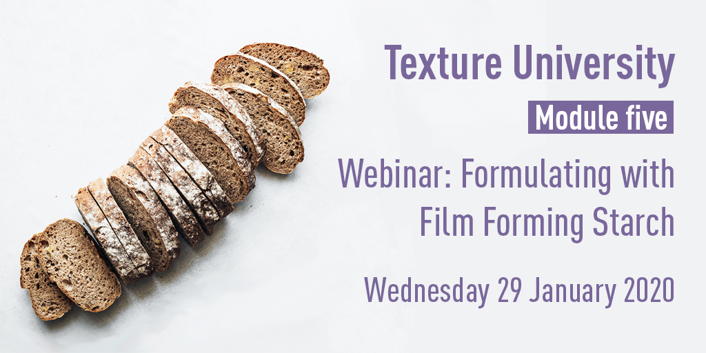 tateandlyleplc's tweet image. #TextureUniversity will return in 2020 with module 5 of its #webinar series! Struggling with dough formation in your batters, breading or baked goods? On 29 January, our experts will be looking at formulating with film forming starch - register: tateandlyle.com/news/webinar-t…