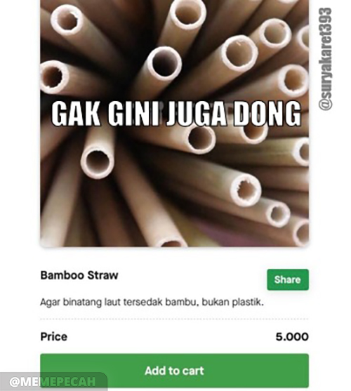 Monmaap, sama2 keselek dooong ujung2nya maemunaaaah :( @MemePecah #memepecah #macetbareng #antisedotanplastik #saynotoplastic #gogreen #bamboostraw #sedotanstainless #jadianyuk #KontingenKebaikan #MissUniverse2019 #bedu #seninsemangat #desasurga #milea