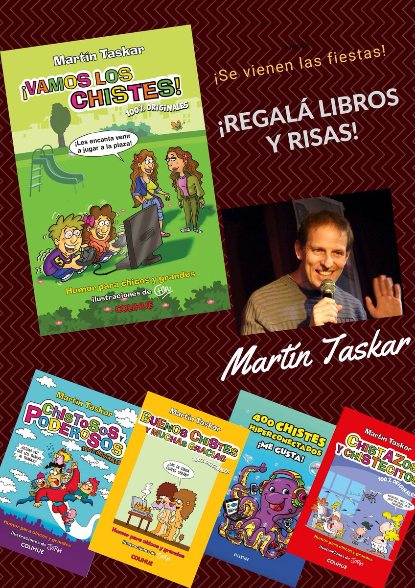 HumorTaskar's tweet image. Se vienen las fiestas! Regalá (mis) libros! Humor sano para chicos y grandes! Encontralos en todas las librerías del país. O pedime por privado que tengo algunos ejemplares con importante descuento. @EdColihue