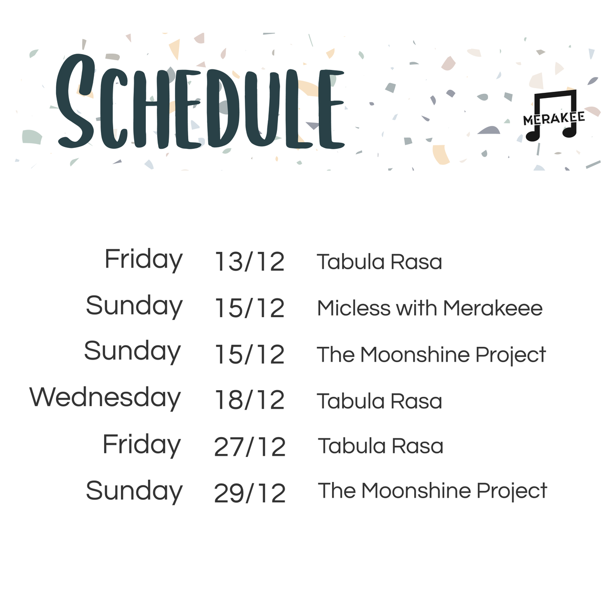 bandmerakee's tweet photo. 🚨DECEMBER SCHEDULE🚨
Here's where we are performing for the rest of the month. Oh! And wait, don't forget to bring your friends along🥳
#THEteluguband
#merakee #bandmerakee #livemusic #music  #hyderabadevents #hydevents #telugusongs #Tabularasa #themoonshineproject #vocals https://t.co/ZSSgNtTVy6