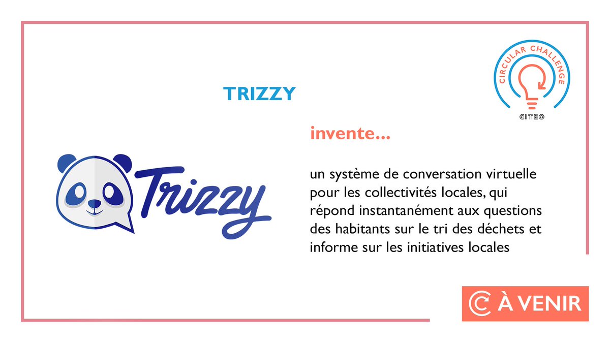 citeofrance's tweet image. [Soirée #CircularChallenge, J-3 !] Découvrez les 11 projets d’#économiecirculaire retenus ➡️ bit.ly/2Pkp1Wg 

Aujourd'hui, on vous présente @trizzybot 👇
